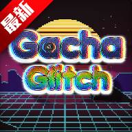 Gacha Glitch